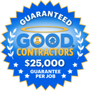 Good Contractors $25,000 guarantee per job seal